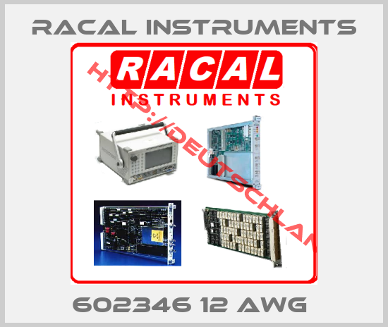 RACAL INSTRUMENTS-602346 12 AWG 