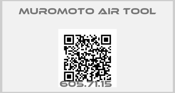 MUROMOTO AIR TOOL-605.71.15 