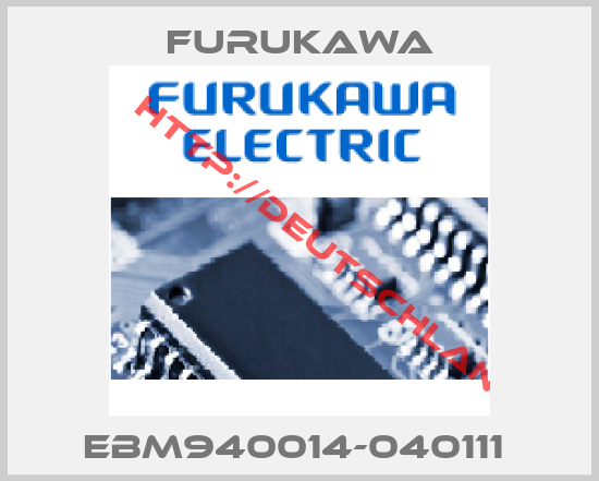 Furukawa-EBM940014-040111 
