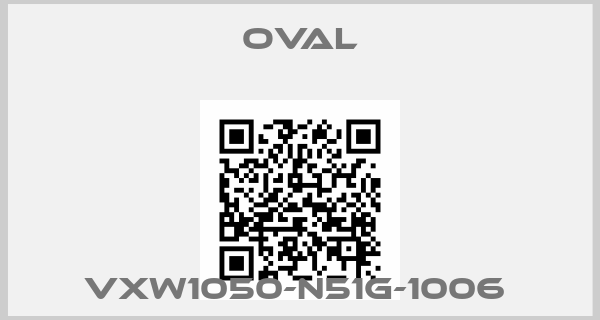 OVAL-VXW1050-N51G-1006 