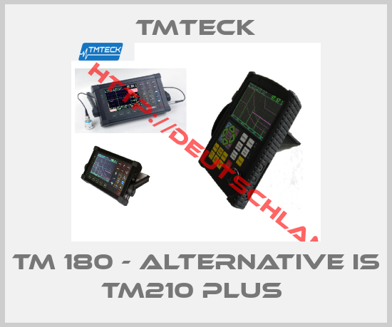 TMTeck-TM 180 - alternative is TM210 PLUS 
