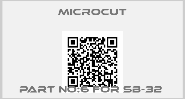 Microcut-PART NO:6 FOR SB-32 