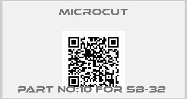 Microcut-PART NO:10 FOR SB-32 