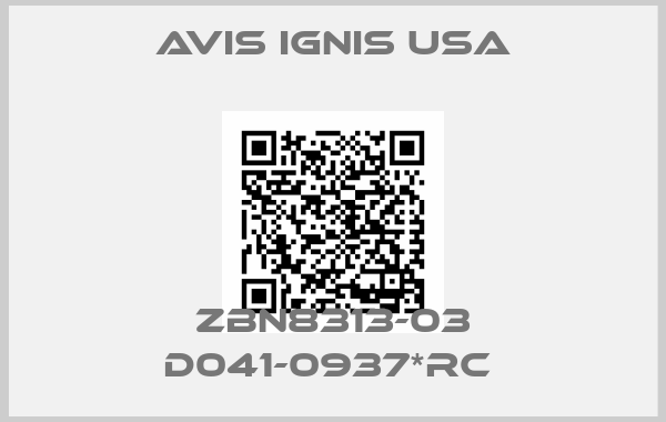 Avis Ignis USA-ZBN8313-03 D041-0937*RC 