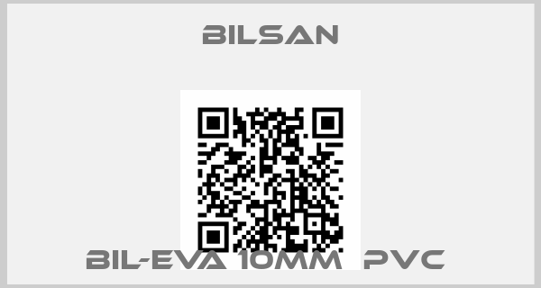 Bilsan-BIL-EVA 10mm  PVC 