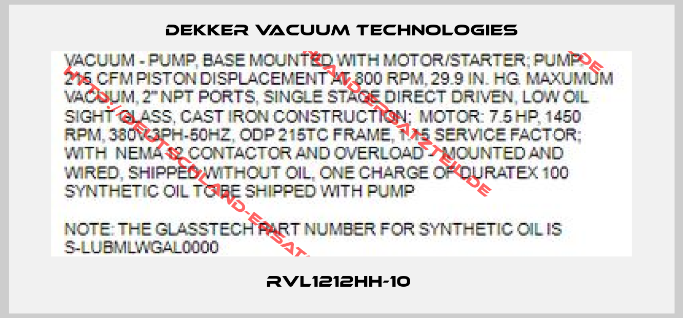 Dekker Vacuum Technologies-RVL1212HH-10 