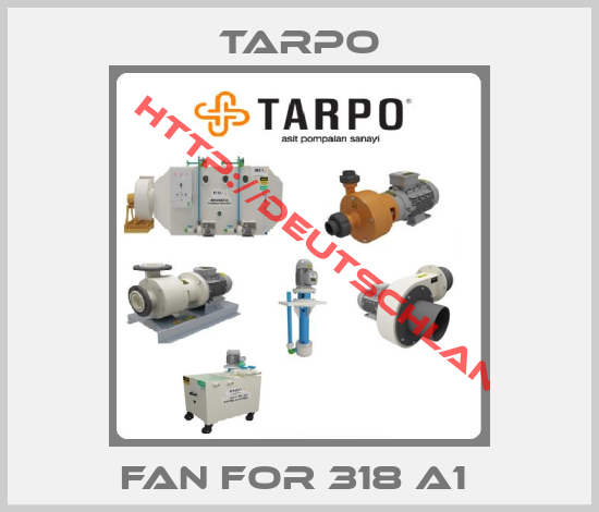Tarpo-Fan for 318 A1 