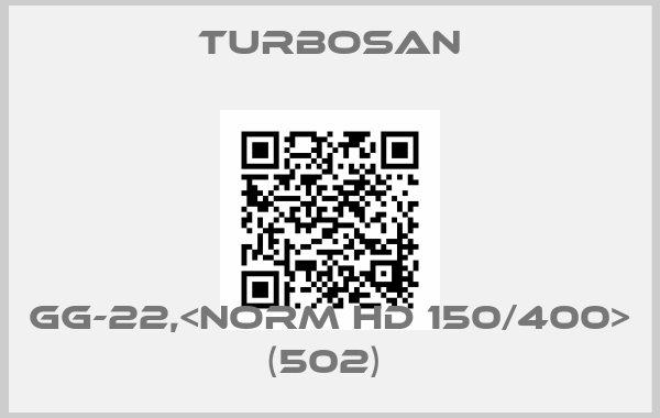 Turbosan-GG-22,<NORM HD 150/400> (502) 