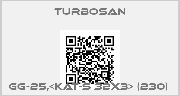 Turbosan-GG-25,<KAT-S 32X3> (230) 