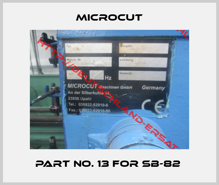 Microcut-Part No. 13 For SB-82 