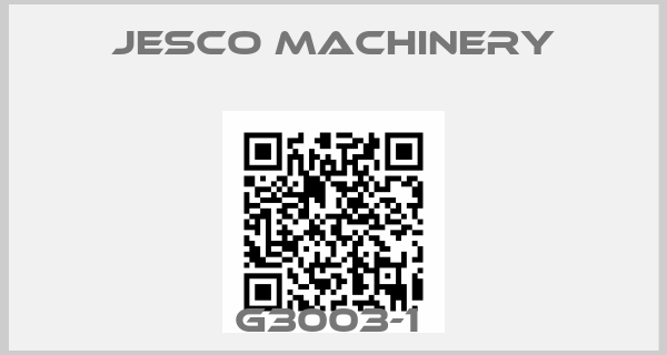 Jesco Machinery-G3003-1 