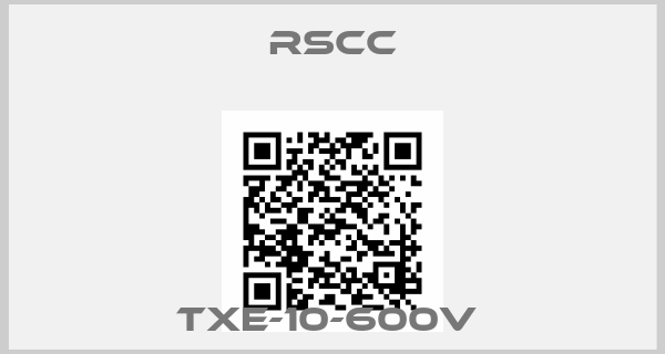 RSCC-TXE-10-600V 