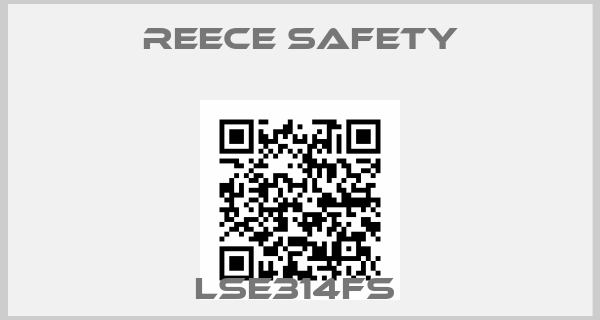 REECE SAFETY-LSE314FS 