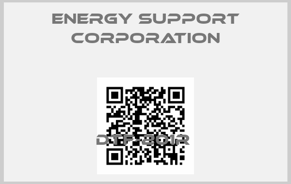 Energy Support Corporation-DTF-201R 