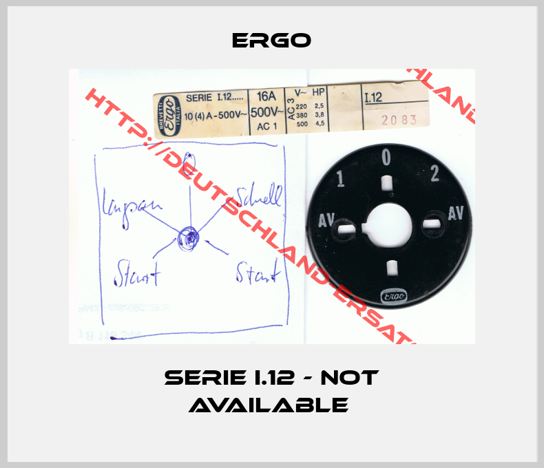 Ergo-Serie I.12 - not available 