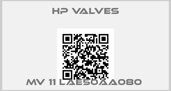 HP Valves-MV 11 LAE50AA080 