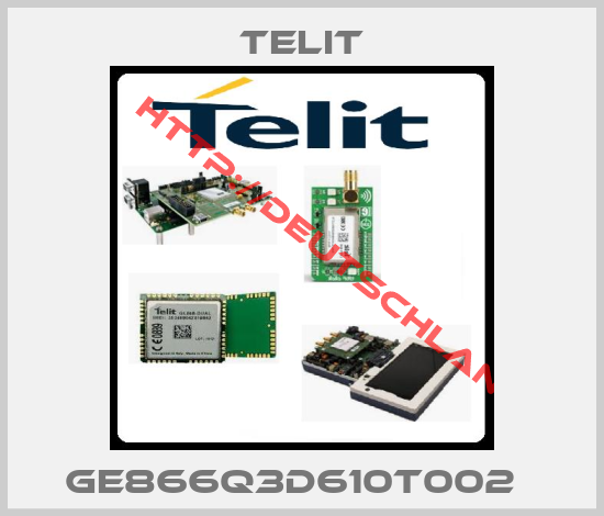 Telit-GE866Q3D610T002  