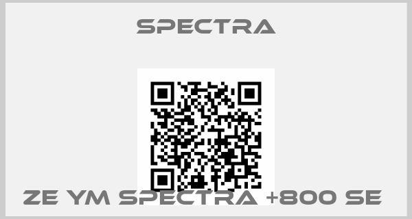 Spectra-ZE YM SPECTRA +800 SE 