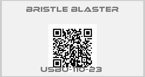 Bristle Blaster-USBU-110-23 