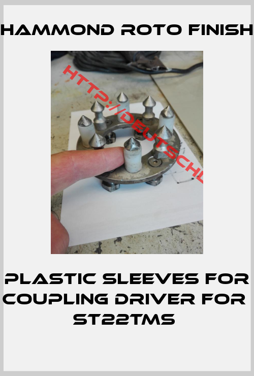 Hammond Roto Finish-Plastic sleeves for coupling driver for  ST22TMS 