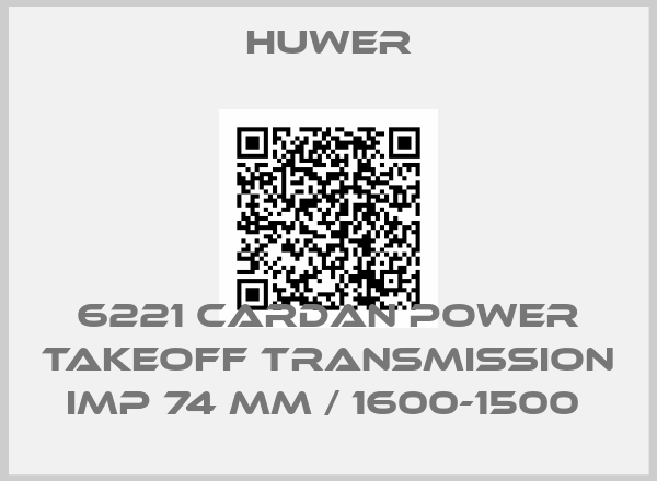 Huwer-6221 CARDAN POWER TAKEOFF TRANSMISSION IMP 74 MM / 1600-1500 