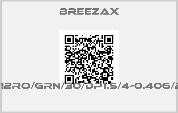 Breezax-635/230/12RO/GRN/30/DP1.5/4-0.406/2.875PCD 