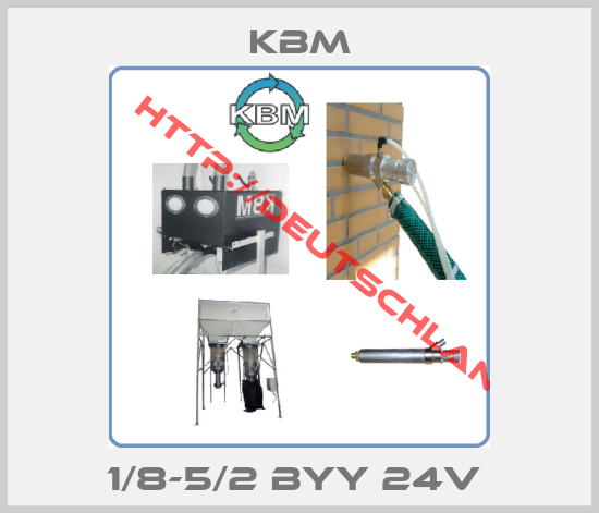 Kbm-1/8-5/2 BYY 24V 