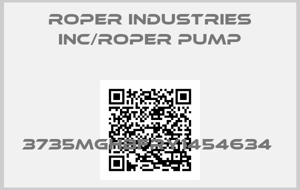 ROPER INDUSTRIES INC/ROPER PUMP-3735MGHBFRY1454634 