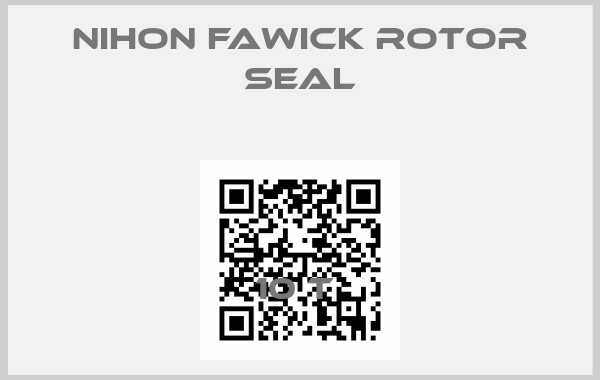 NIHON FAWICK ROTOR SEAL-10 T 