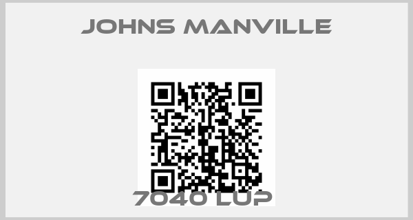Johns Manville-7040 LUP 