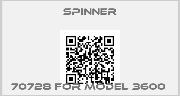 SPINNER-70728 for Model 3600 