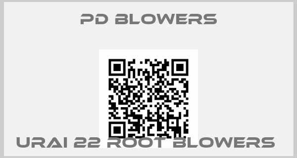 PD Blowers-URAI 22 root blowers 