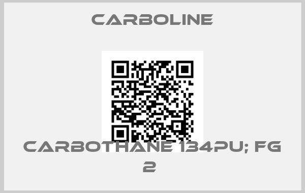 Carboline-Carbothane 134PU; FG 2 
