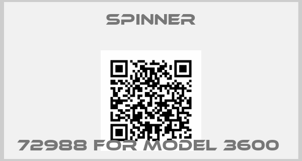 SPINNER-72988 for Model 3600 