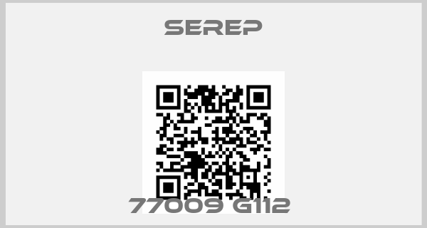 Serep-77009 G112 