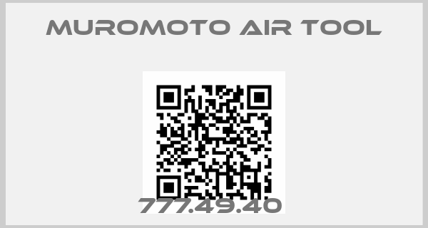 MUROMOTO AIR TOOL-777.49.40 
