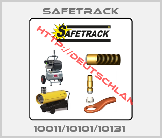 Safetrack-10011/10101/10131 