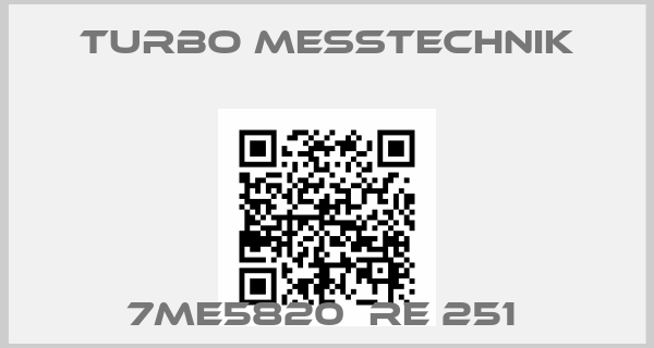 Turbo Messtechnik-7ME5820  RE 251 
