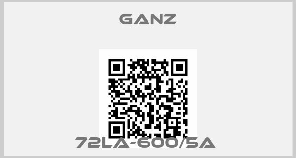 Ganz-72LA-600/5A 