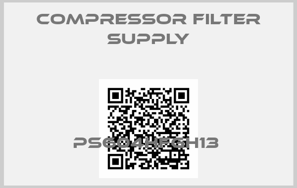 Compressor Filter Supply-PS604HFGH13 