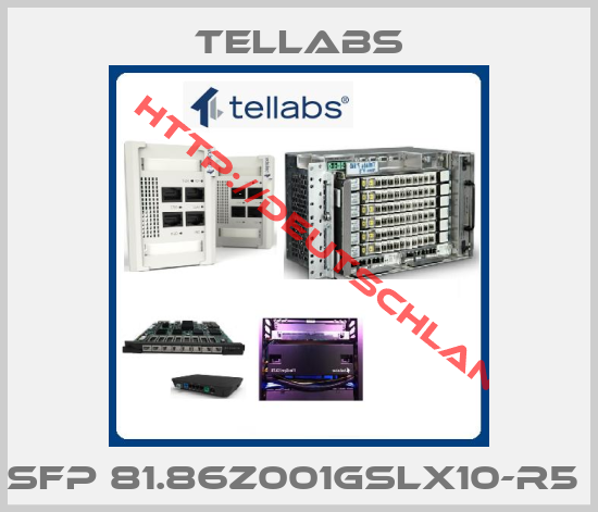 Tellabs-SFP 81.86Z001GSLX10-R5 