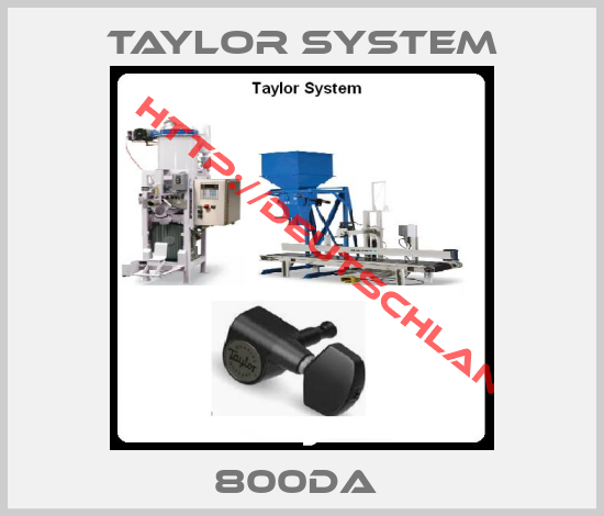 Taylor System-800DA 