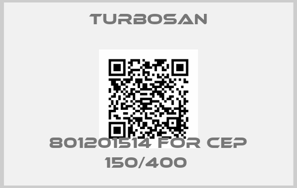 Turbosan-801201514 FOR CEP 150/400 