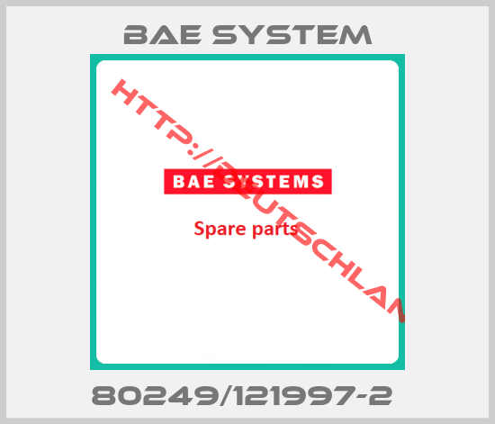 Bae System-80249/121997-2 