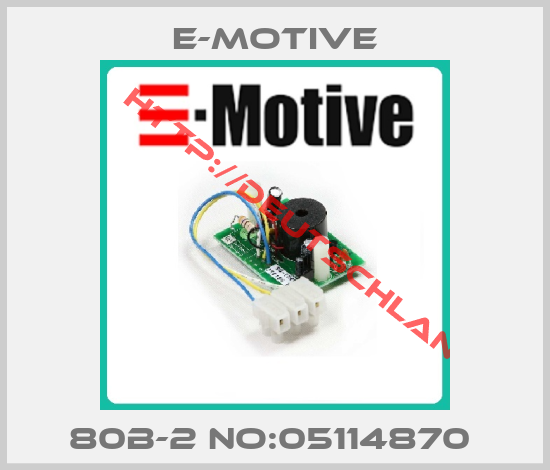 E-Motive-80B-2 NO:05114870 