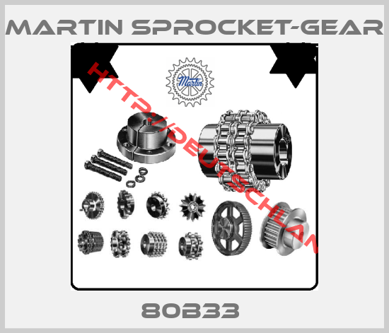 MARTIN SPROCKET-GEAR-80B33 