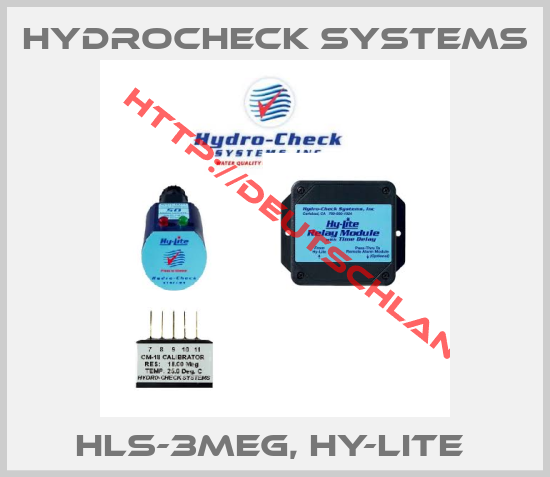 Hydrocheck Systems-HLS-3meg, Hy-Lite 