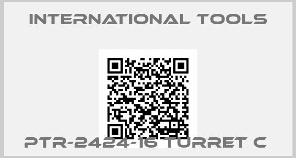 International Tools-PTR-2424-16 Turret C 