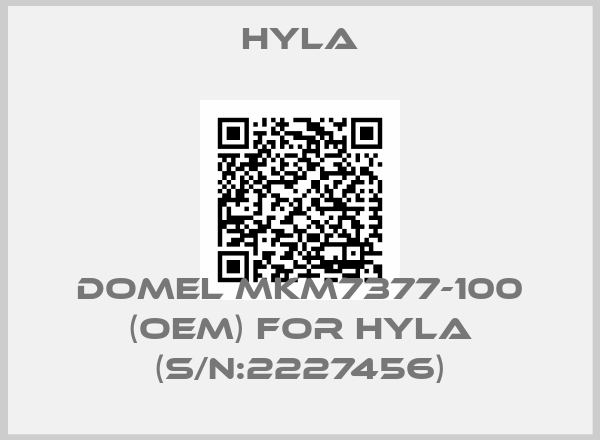 Hyla-Domel MKM7377-100 (OEM) for Hyla (S/N:2227456)