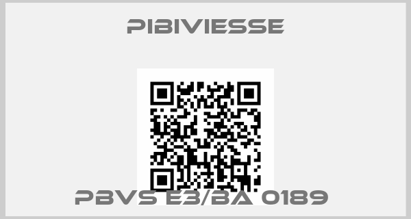 PIBIVIESSE-PBVS E3/BA 0189 